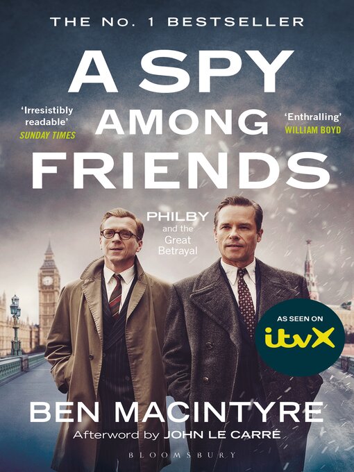 Title details for A Spy Among Friends by Ben Macintyre - Wait list